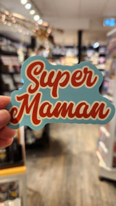 Stickers Super Maman